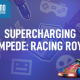 Supercharging Stampede: Racing Royale. A blue background with stickers including a robot and a skull, with the Sumo Leamington logo in the top corner and a kart in the bottom right-hand corner.